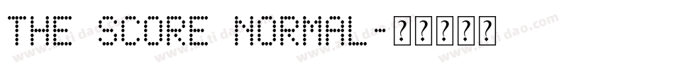 The Score Normal字体转换